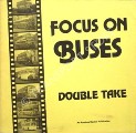 Focus on Buses  by MACK, Robert F. 